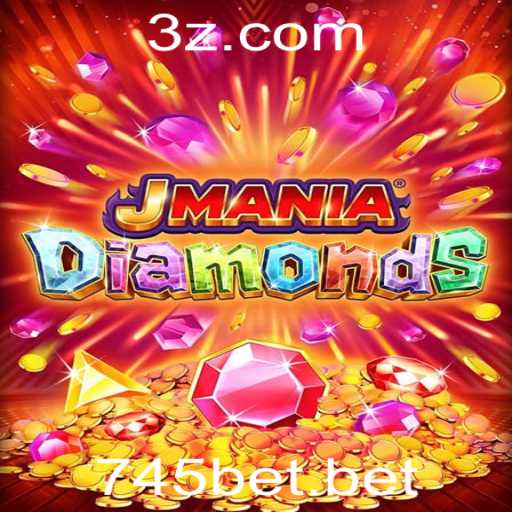 Descubra o Mundo do Jogo JManiaDiamonds com a Palavra-Chave 745bet